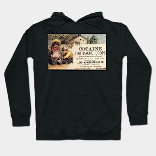 Cocaine Toothache Drops Hoodie